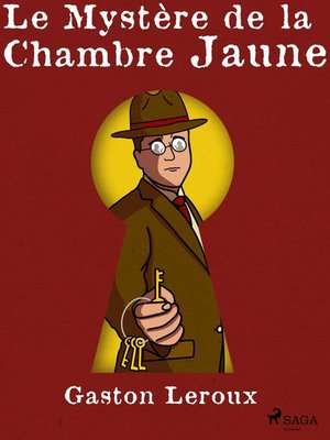 cover image of Le Mystère de la Chambre Jaune